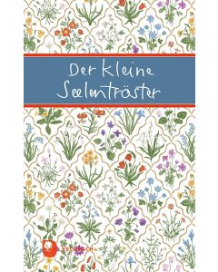 Der kleine Seelentröster