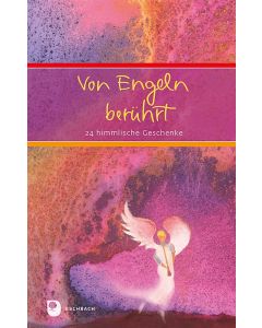 Von Engeln berührt