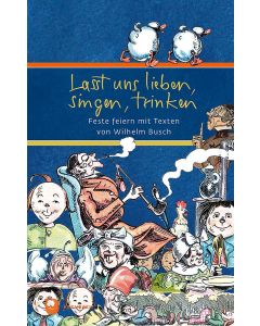 Lasst uns lieben, singen, trinken