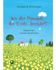 Wo der Himmel die Erde berührt