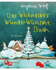 Das WeihnachtsWunderWünscheBuch