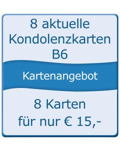 8 aktuelle Kondolenzkarten B6