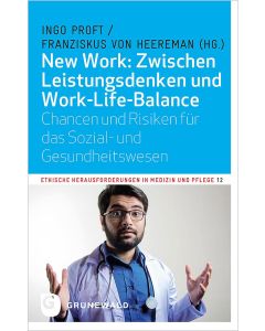 New Work: Zwischen Leistungsdenken und Work-Life-Balance