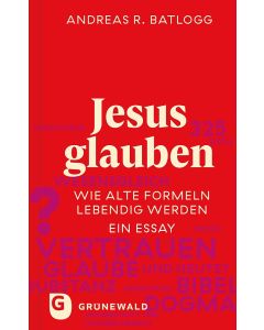 Jesus glauben