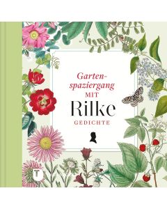 Gartenspaziergang mit Rilke