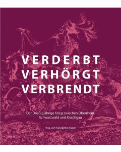 verderbt, verhörgt, verbrendt