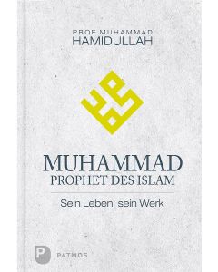 Muhammad - Prophet des Islam