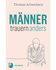 Männer trauern anders
