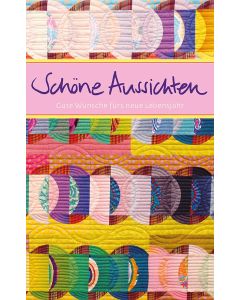 Schöne Aussichten