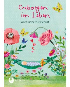 Geborgen im Leben