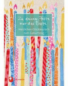 Zu deinem Feste nur das Beste