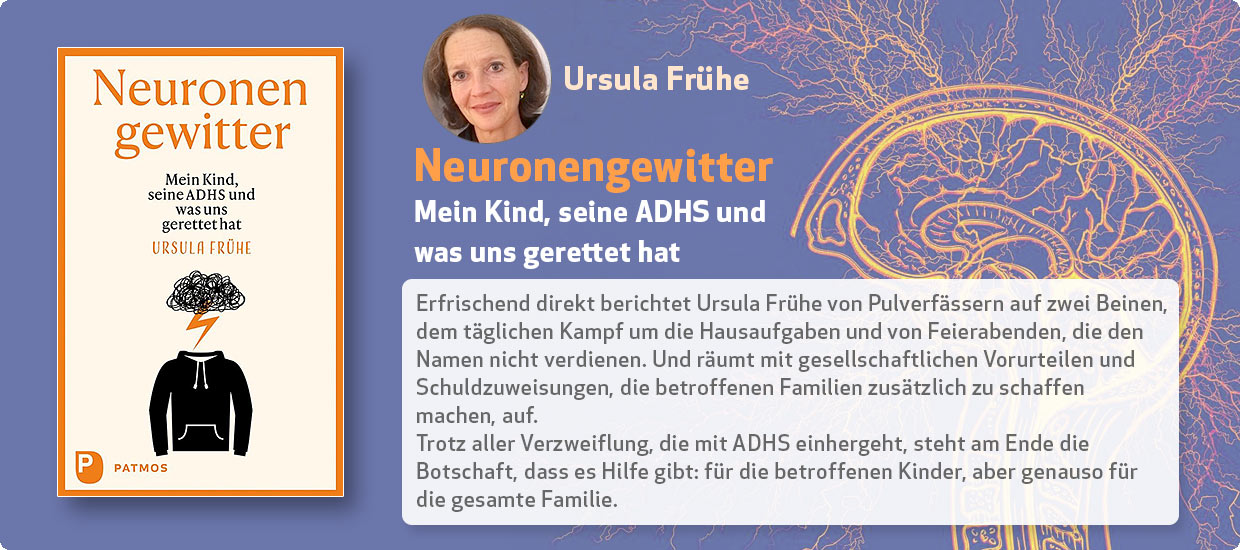 Ursula Frühe: Neuronengewitter