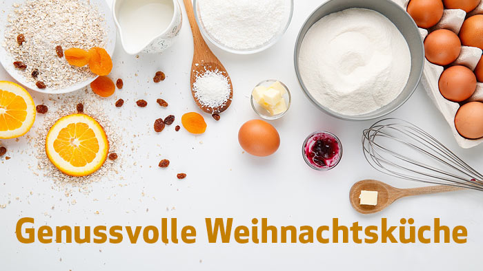 Genussvolle Weihnachtsküche